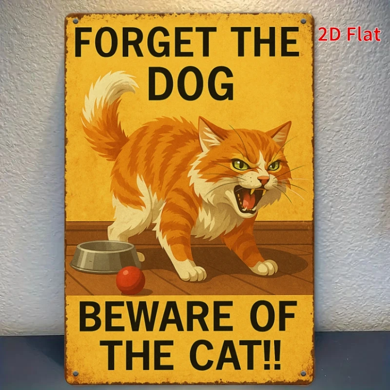（2D Tin painting）2D Flat - 1pc Iron Sign - Beware! Fierce Orange Cat Art Sign, Wall Decoration for Indoor/Outdoor Use, High Q