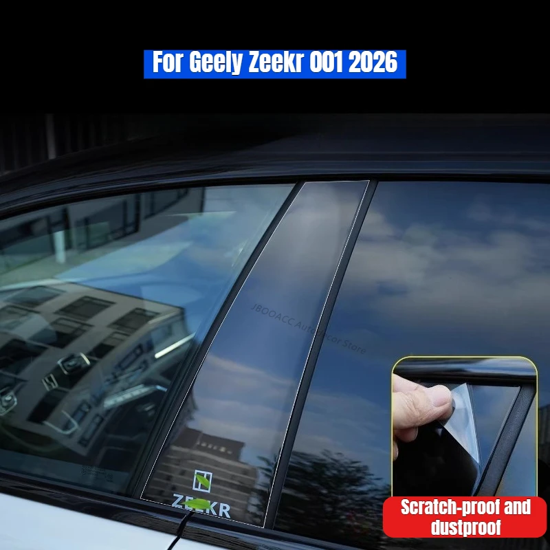 

Для Geely Zeekr 001 2026: Защитная пленка из ТПУ для B-стойки, накладки, молдинги, наклейки на дверь, защита от царапин, внешняя отделка рамки B-стойки
