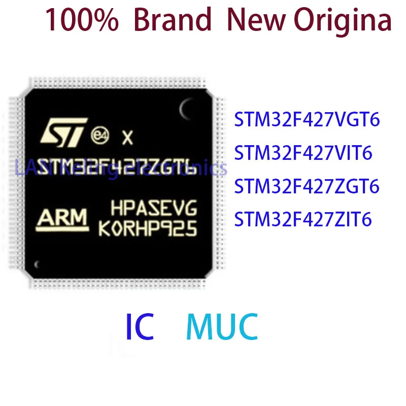 STM32F427VGT6 STM32F427VIT6 STM32F427ZGT6 STM32F427ZIT6 100%  Brand  New Original MCU IC