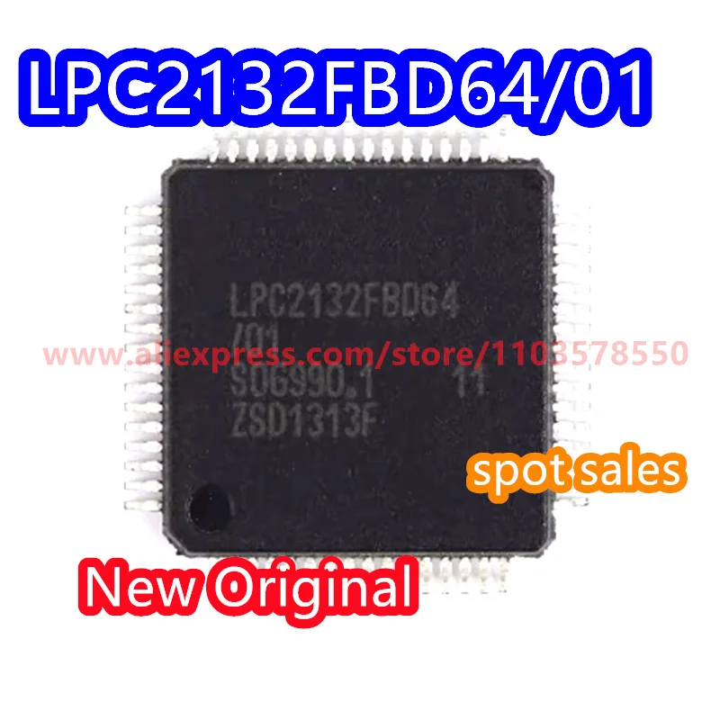 5PCS  LPC2132FBD64 chip 16/32-bit microcontroller ARM7 64K flash memory 64LQFP brand new original LPC2132FBD64/01