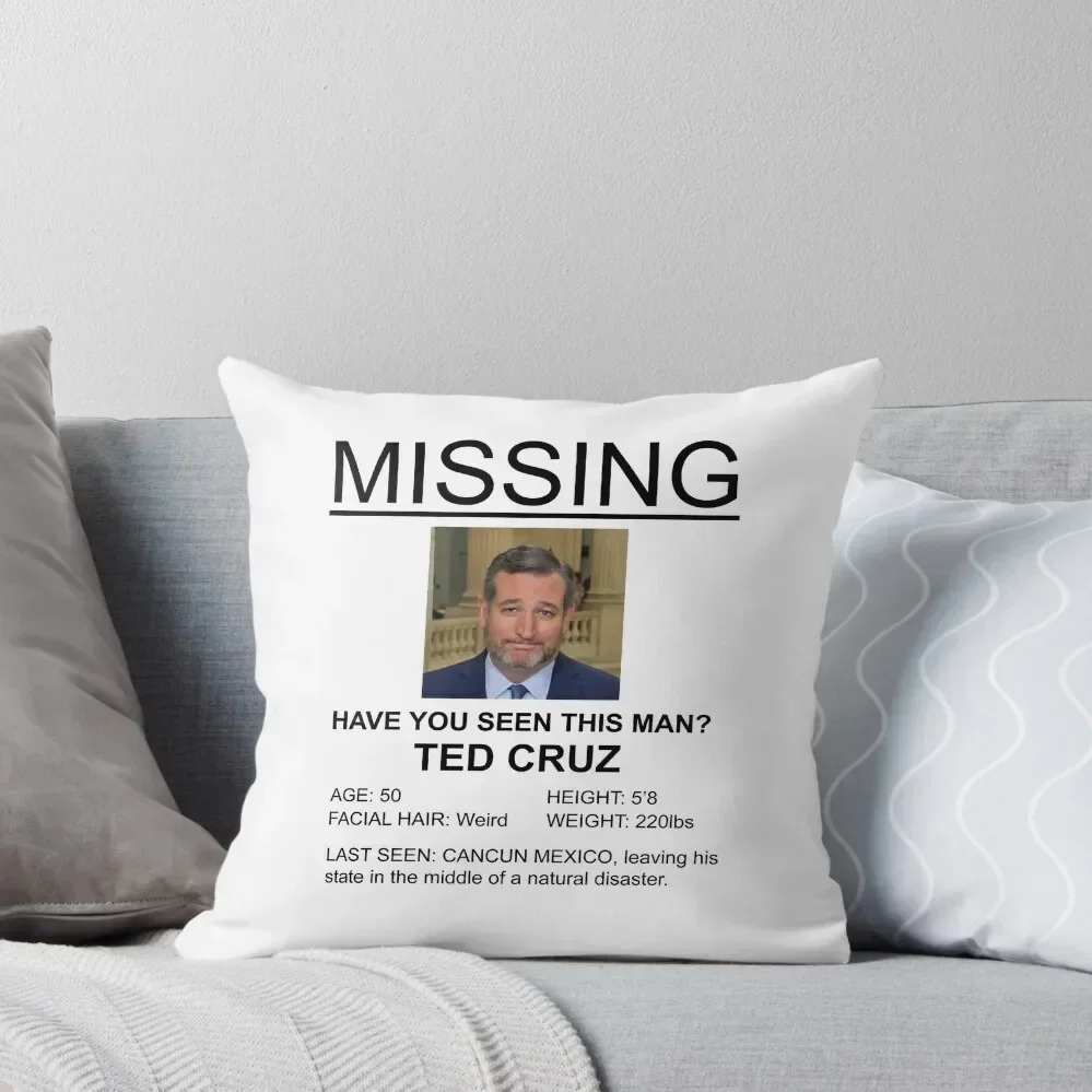 

Ted Cruz Missing, Last Seen Cancun Throw Pillow anime girl Luxury Cushion Cover pillow