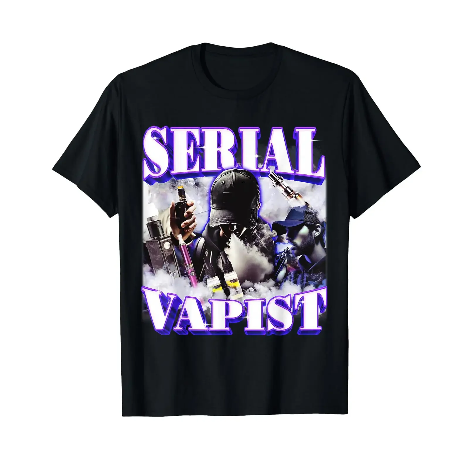 Serial Vapist Funny Meme E Cig Vaping Lover Joke T Shirt black S vintage Washed Unisex Versatile fashion homme Breathable