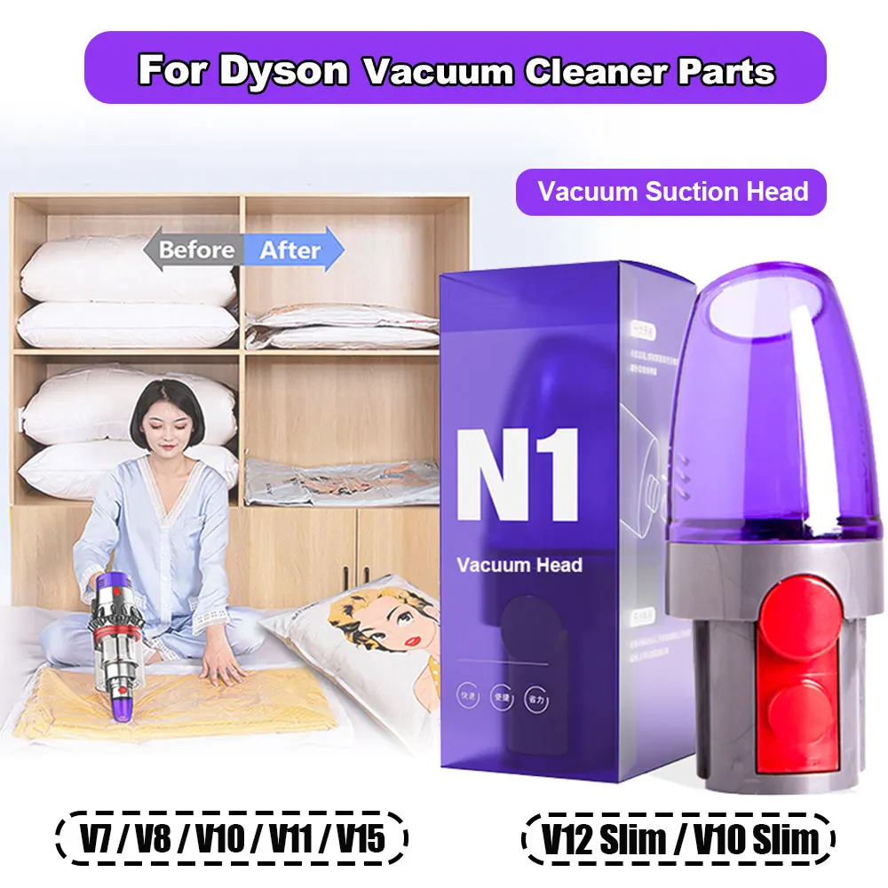 Vacuum Suction Head Adapter For Dyson V8 V10 V11 V15 Vacuum Cleaner Accessories Parts Home Compression Storage Bag Nozzle Pump