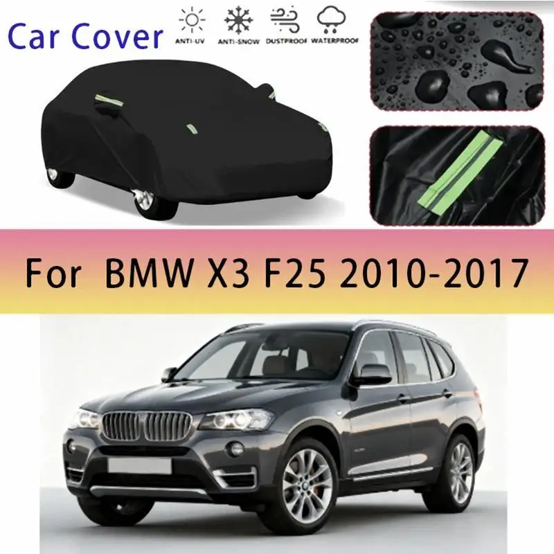 

For Outdoor Protection Waterproof Full for BMW X3 F25 2010 2017 Snow Sunshade Dustproof Exterior Accessories Car Covers