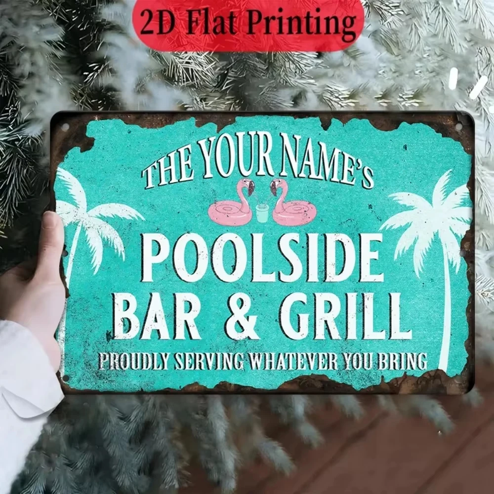 [2D Flat] Custom Text Tin Sign Patio Pool Barbecue Wall Decor, Decorative Use Solely Christmas Gifts for Family Members