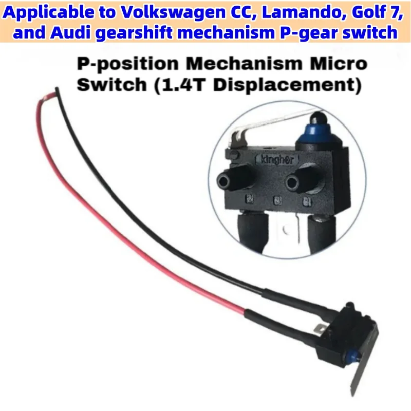 1pcs For Volkswagen Golf 7 Passat Q3 A3 Lamando Shifting Mechanism P Gear Switch Micro Switch Gear Switch Auto Parts