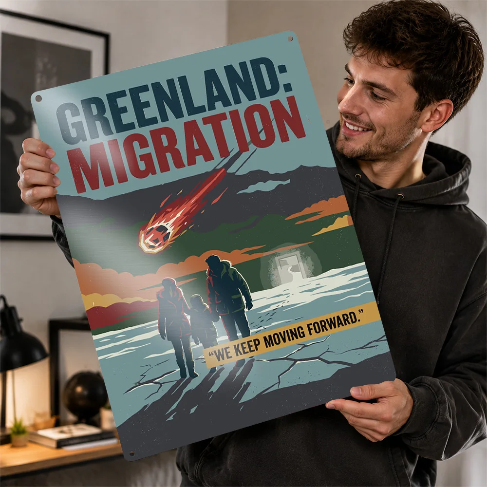 Greenland: Migration Family Journey Textured Poster Customized Metal Tin Sign Tech Thriller Wall Art Belongs In Collector Dens