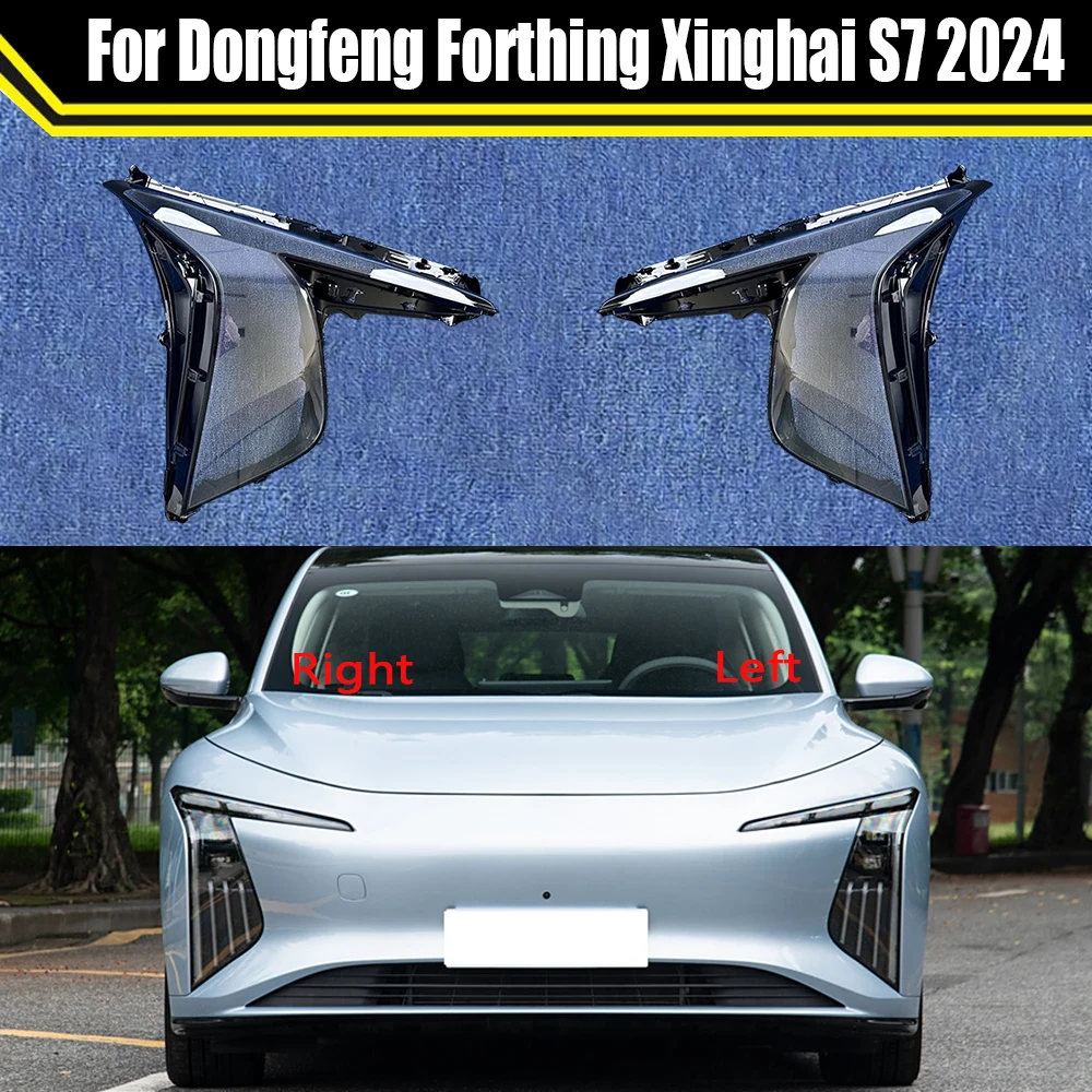 For Dongfeng Forthing Xinghai S7 2024 Auto Head Lamp Light Case Car Front Headlight Lens Cover Lampshade Lampcover Headlamp Caps