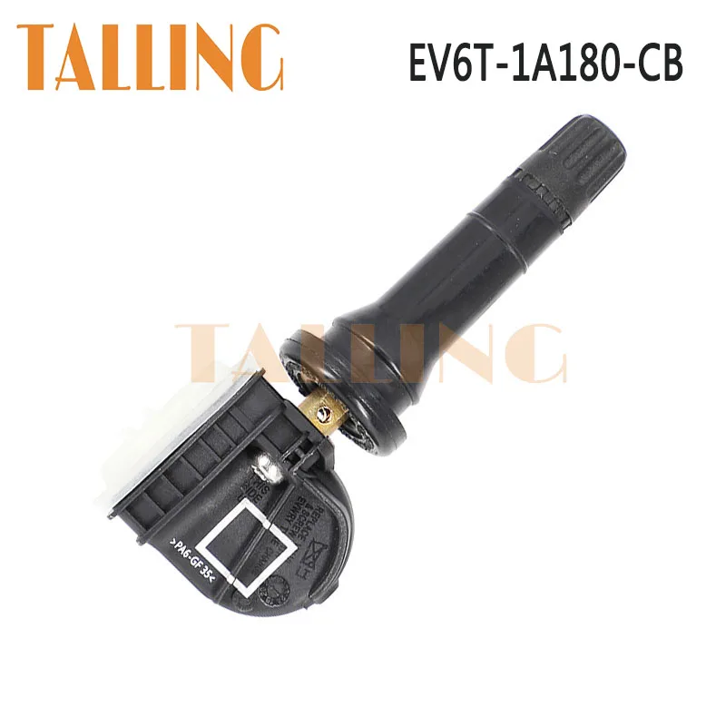 EV6T-1A180-CB TPMS Tire Pressure Monitor Sensor 433MHZ for Ford Ranger PX 2 Fiesta Focus Mondeo Kuga C-Max DXA New EV6T1A180CB