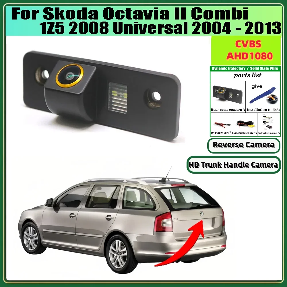 For Skoda Octavia II Combi 1Z5 2008 2004 - 2013 HD Fisheye Reverse Camera CCD / Night Vision Rear View  BackUp Parking Camera