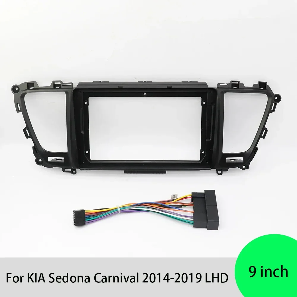 For KIA Sedona Carnival LHD 2014-2019 Car Radio Fascias Android GPS MP5 Stereo Player 2 Din Head Unit Panel Dash Frame Installat