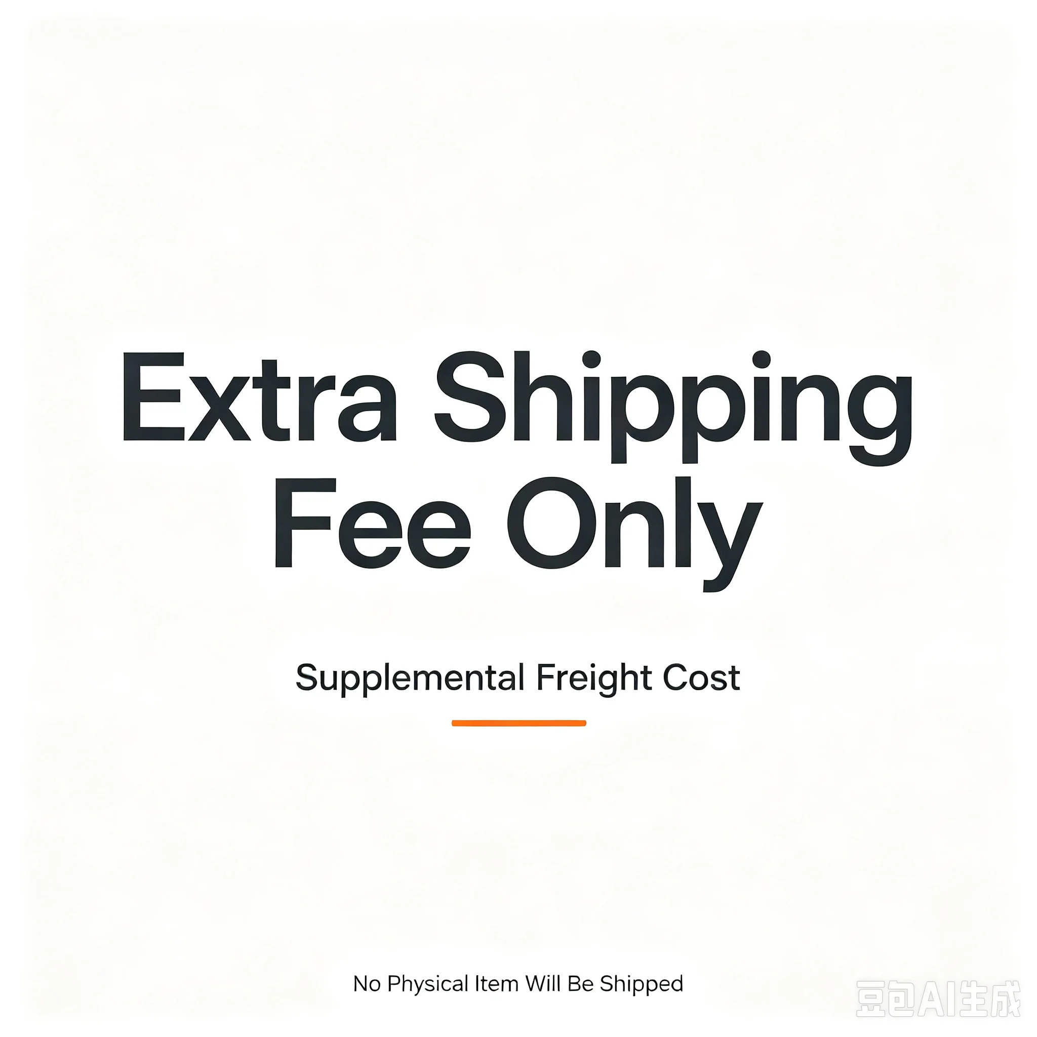 Supplementary Shipping Fee, Additional Freight Cost, Please Do Not Place Order Without Confirmation, No Real Product