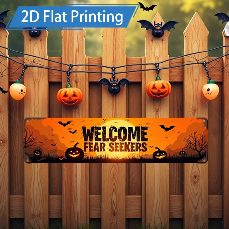 1pc Metal Sign, 4x16inch Halloween Welcome Sign: Fear Seekers Pumpkin Bat Decor for Fence