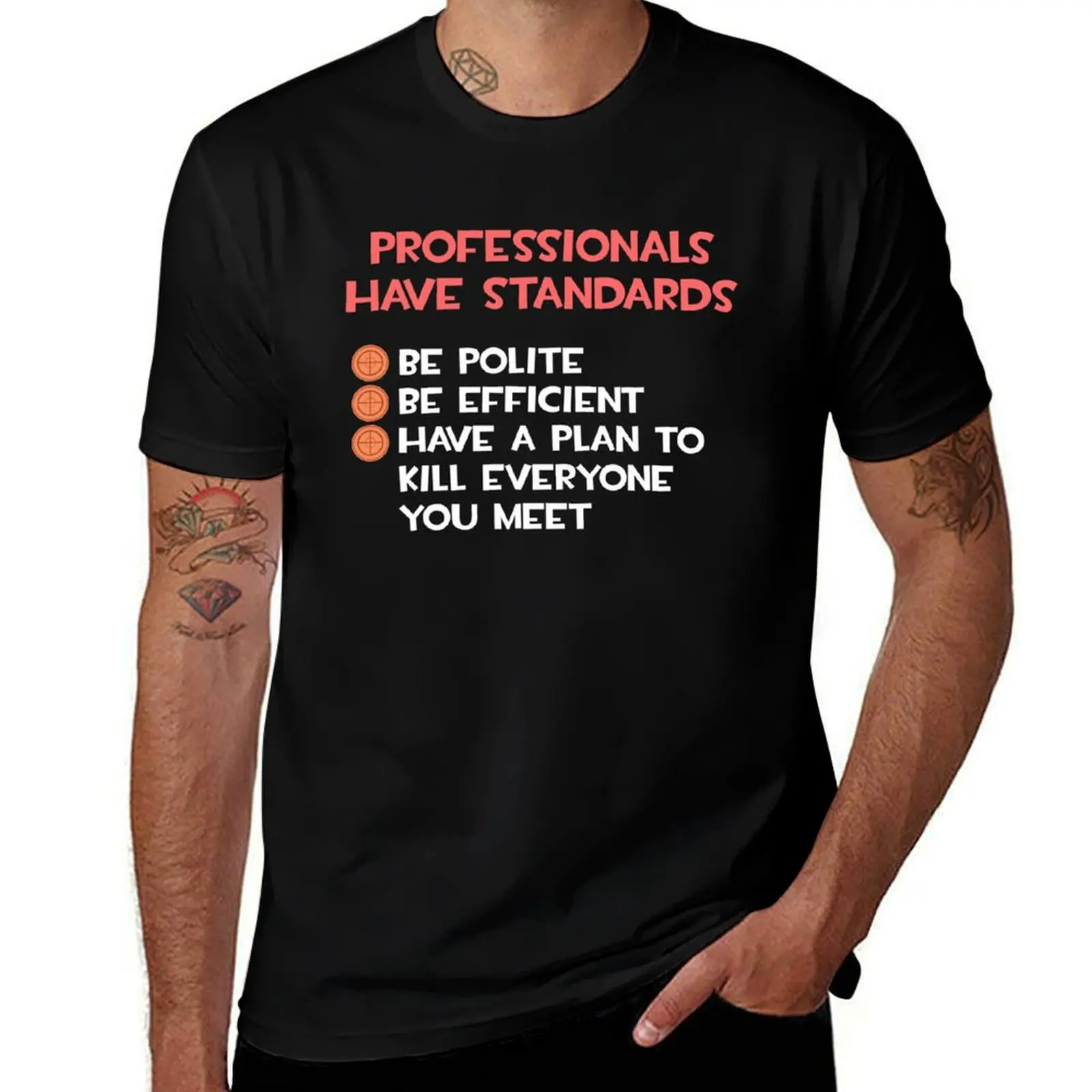 

Team Fortress 2 TF2 Professionals Have Standards Sniper Funny Meme White Red Text T-Shirt t shirts for man cotton soft T-Shirt
