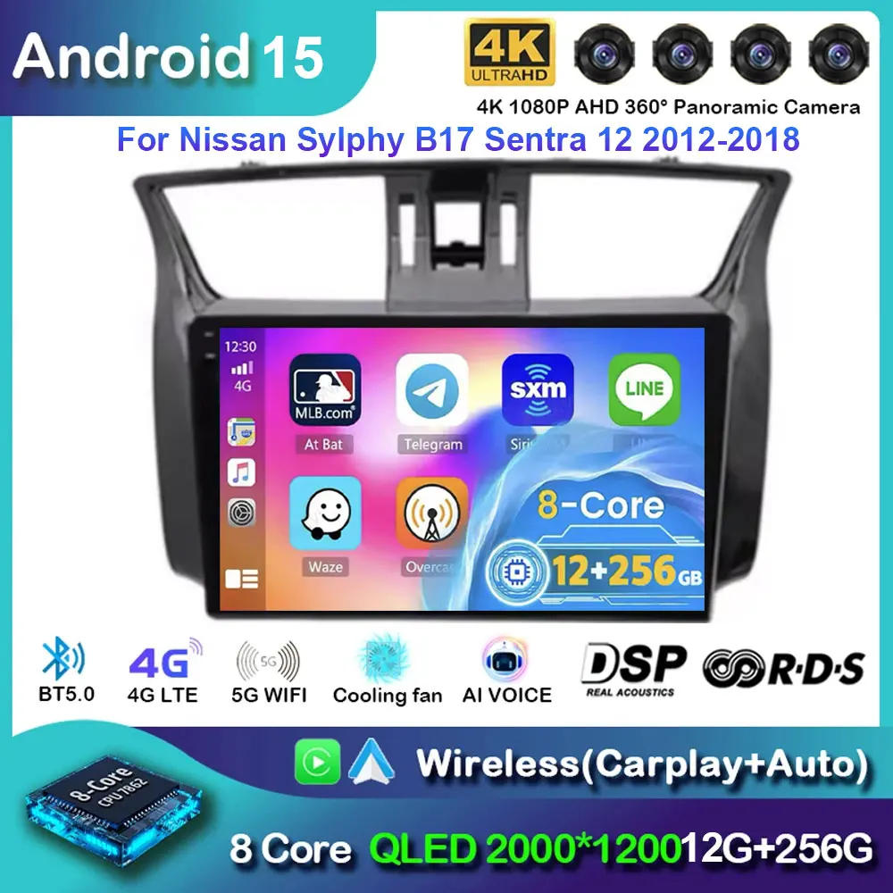 

Android 15 For Nissan Sylphy Sentra B17 2012 - 2017 Carplay Auto Radio Navigation GPS Multimedia Video Player DSP AMI WIFI 4G BT