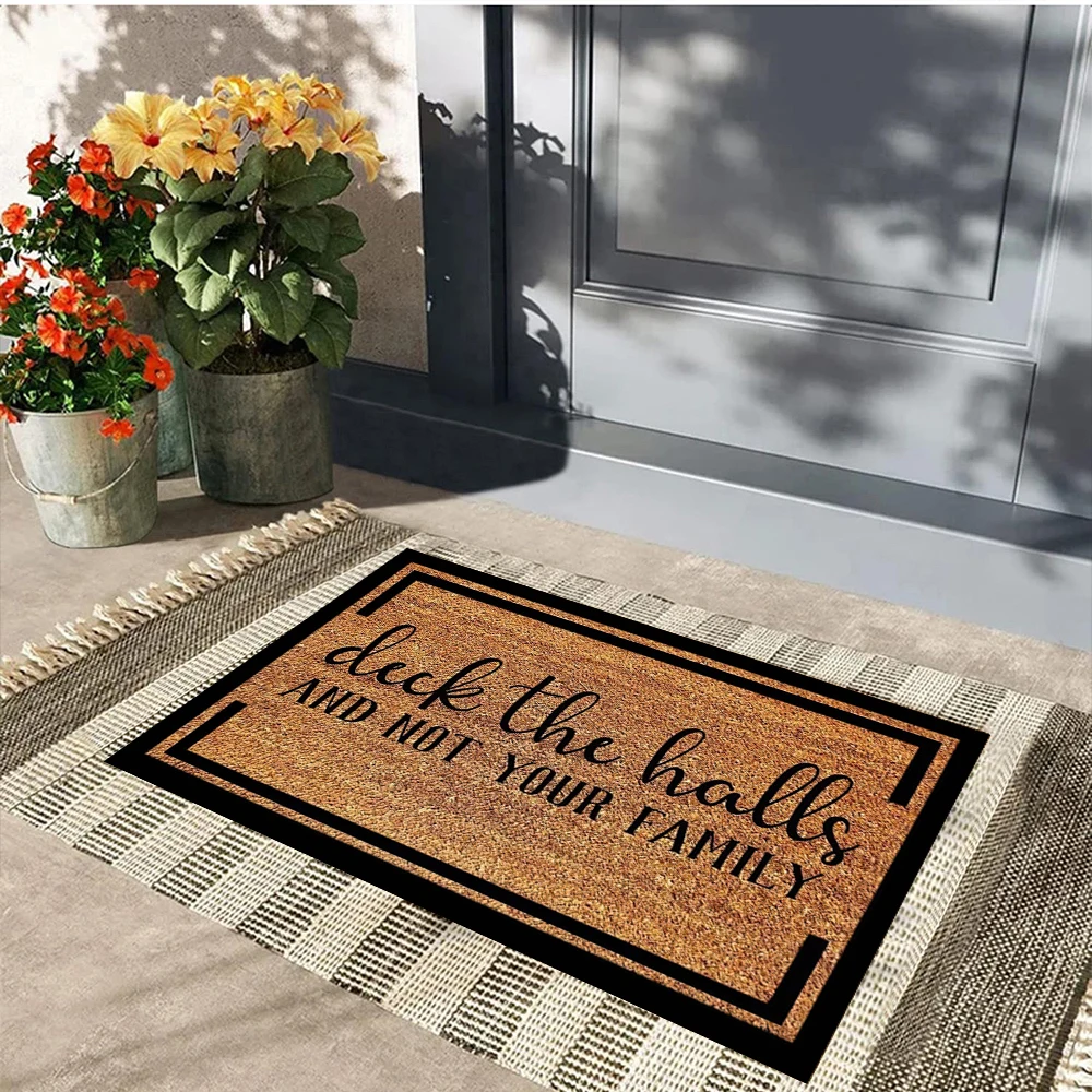 Deck the Hall And Not Your Family Doormat - Rubber Non-Slip Floor Mat for Bathroom Kitchen Garden Garage - Entrance Rug