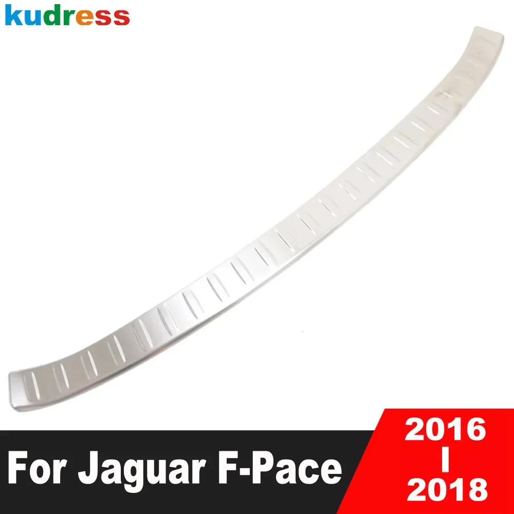 

For Jaguar F-Pace 2016 2017 2018 Steel Rear Trunk Bumper Cover Trim Tailgate Door Sill Plate Protector Guard Car Accessories