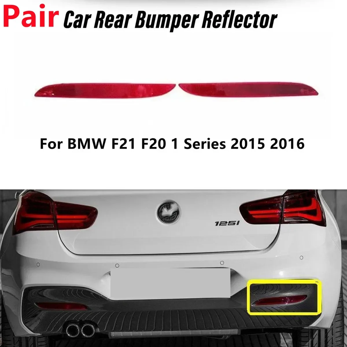 Pair Rear Bumper Reflector Sticker For BMW F21 F20 1 Series 2015-2016 63147363787 631473637878