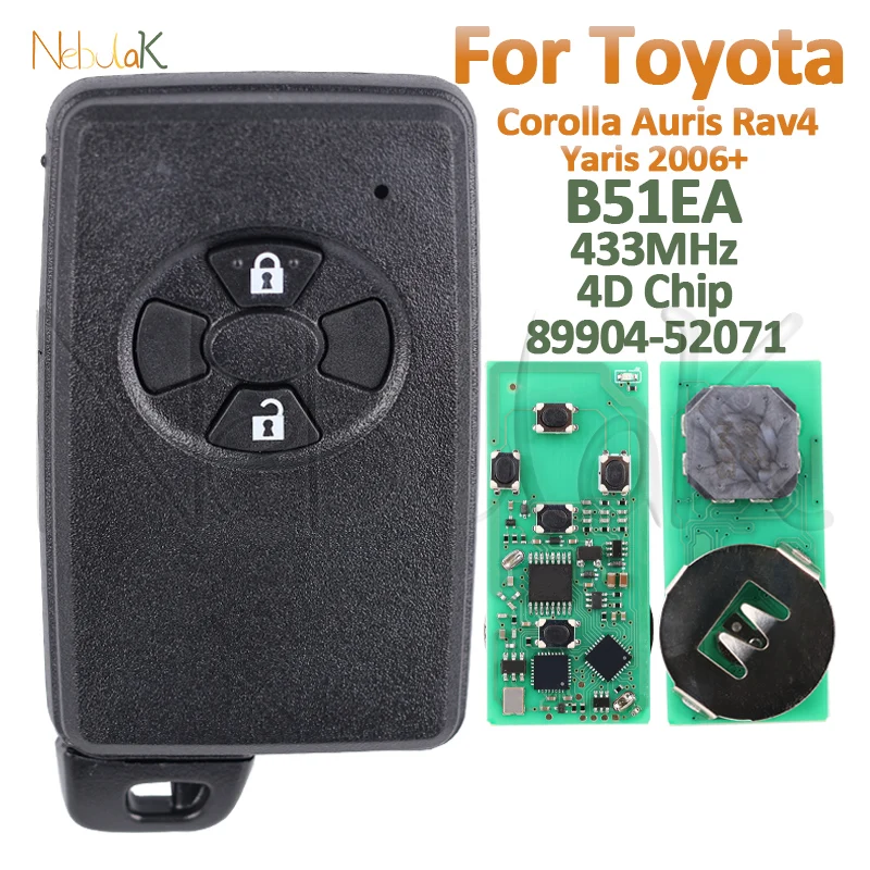 Remote Control Car Smart Key B51EA For Toyota Corolla Auris Rav4 Yaris 2006+ 4D Chip 433Mhz 89904-52071 2 Buttons Keyless Start