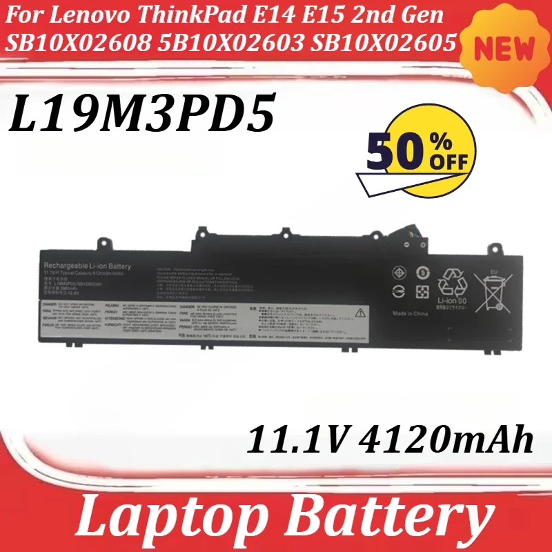 

Аккумулятор для ноутбука L19M3PD5 11.1V 4120mAh для Lenovo ThinkPad E14 E15 2-го поколения SB10X02608 5B10X02603 SB10X02605 L20S3PD4