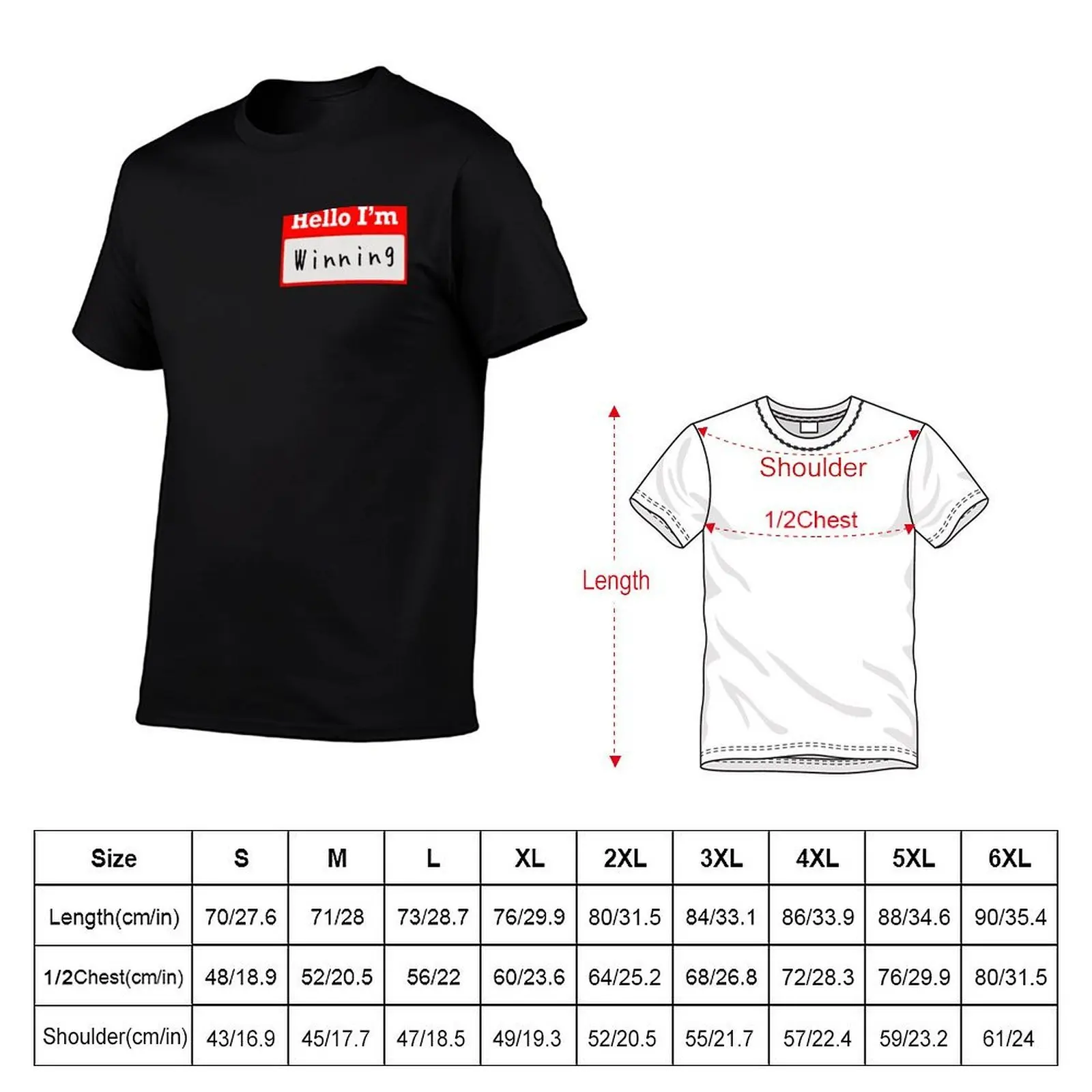 Hello I’m “Winning” - Name tag T-Shirt funny shirt cotton vintage anime shirt t shirt men 100℅ cotton
