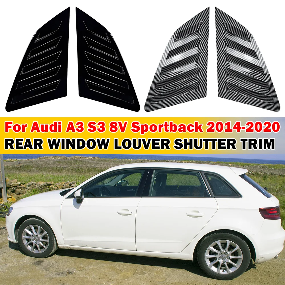 For Audi A3 S3 Hatchback 8V 2014-2020 Car Rear Louver Window Side Shutter Cover Trim Sticker Vent Scoop ABS Carbon Accessories