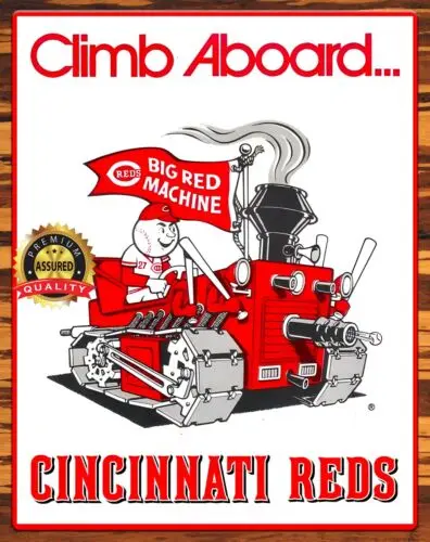 Cincinnati Reds - Climb Aboard - Big Red Machine - 1977 - Metal Sign