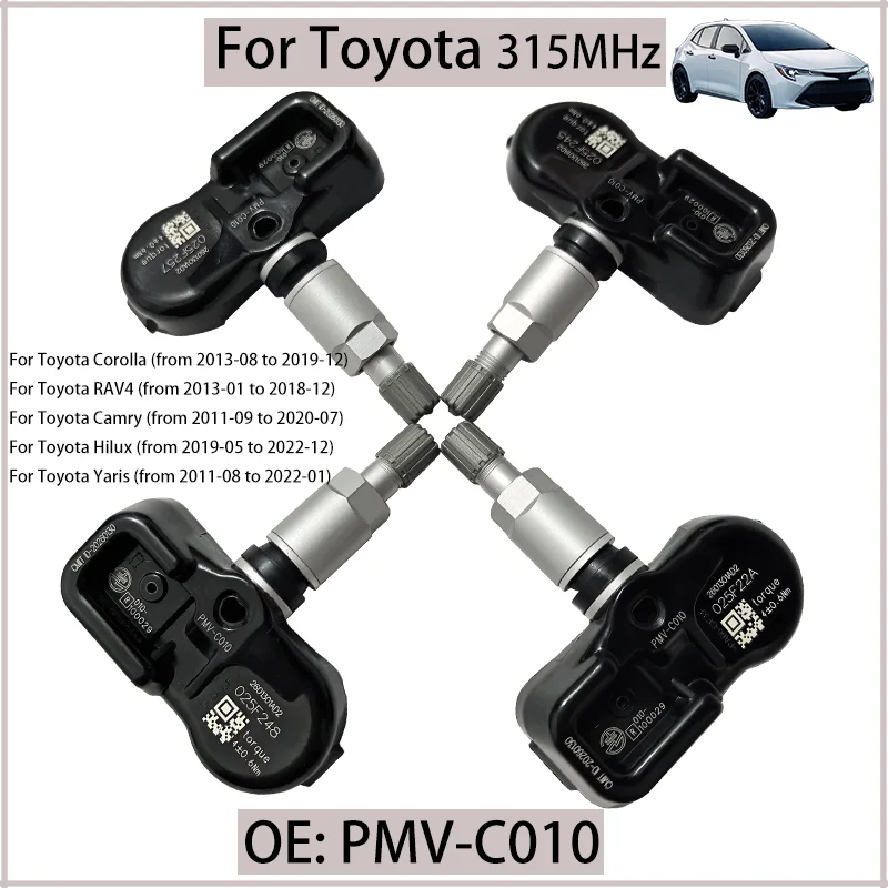 315MHZ Tire Pressure Monitor System Fit For Toyota Corolla Toyota RAV4 Toyota Camry Toyota Hilux Toyota Yaris Car TPMS PMV-C010