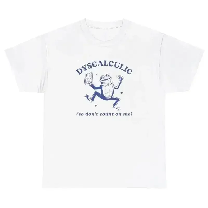 Dyslexic So Don t Count On Me Frog T Shirt Funny Math 2K Silly Meme Cartoon Tee