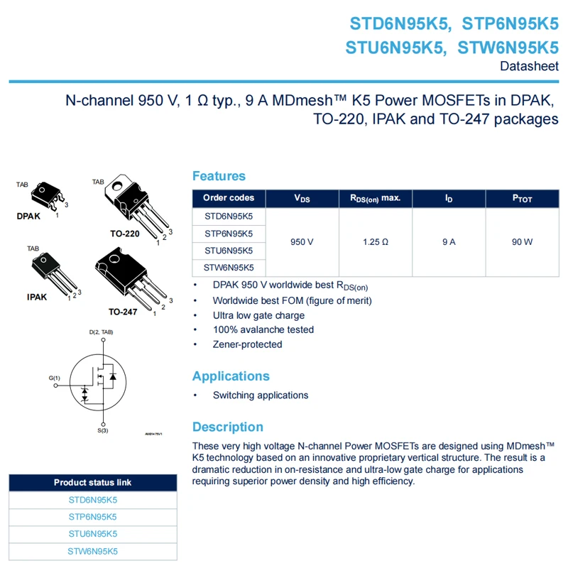 STD6N95K5 TO-252 6N95K5 5PCS 6A 950V N-channel 950 V, 1 Ω typ., 9 A MDmesh™ K5 Power MOSFETs in DPAK,  Field-effect transistor