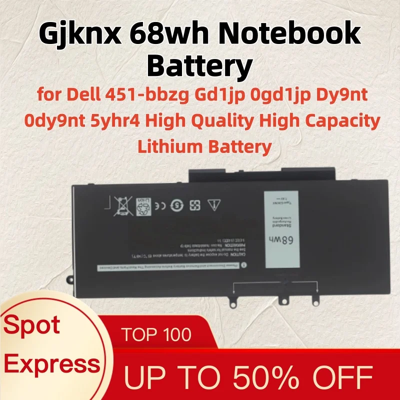 Gjknx 68wh Notebook Battery for Dell 451-bbzg Gd1jp 0gd1jp Dy9nt 0dy9nt 5yhr4 High Quality High Capacity Lithium Battery
