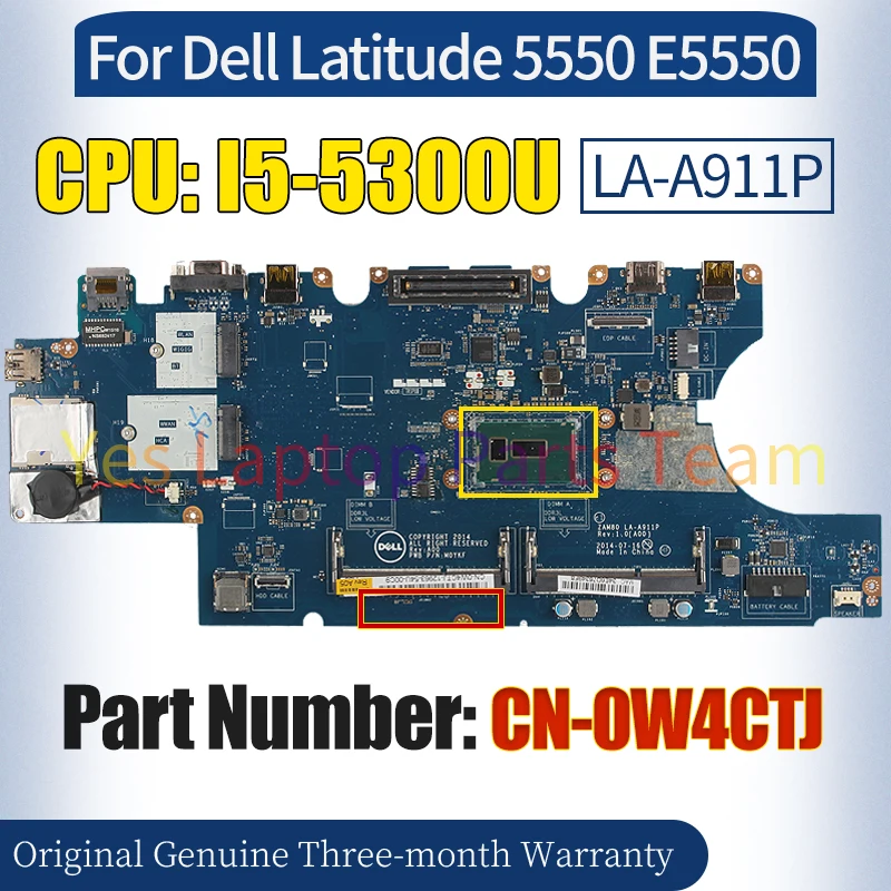 ZAM80 LA-A911P For Dell Latitude 5550 E5550 Laptop Mainboard CN-0W4CTJ SR23X I5-5300U Notebook Motherboard 100％ Tested