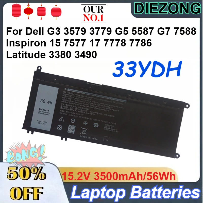

15.2V 3500mAh/56Wh 33YDH Laptop Battery for Dell G3 3579 3779 G5 5587 G7 7588 Inspiron 15 7577 17 7778 7786 Latitude 3380 3490