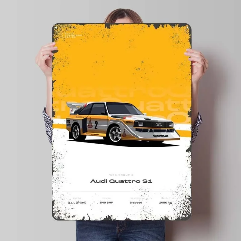 Audi Quattro S1 Group B Metal Sign Cars Poster Bedroom Decoration Living Room Decorative Metal Plate Accessories for Home Decor