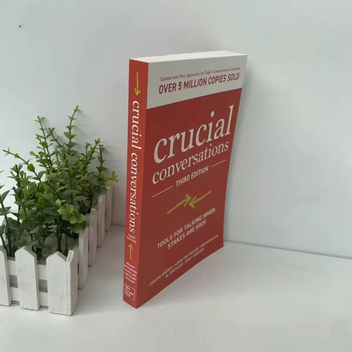 Crucial Conversations Tools for Talking When Stakes Are High Third Edition Communication Challenges Book Paperback