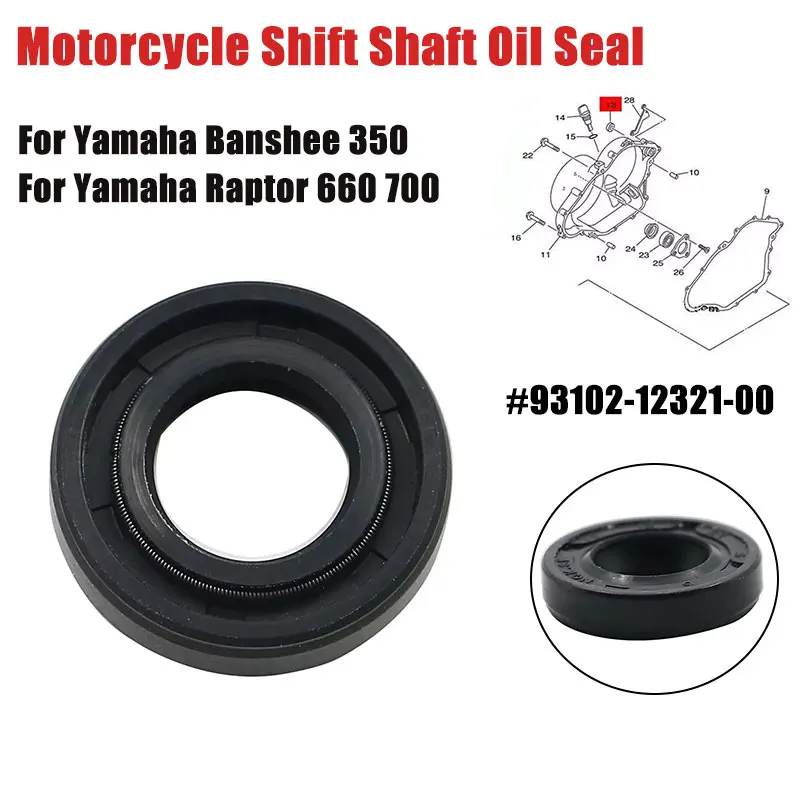 

For Yamaha Banshee 350 Shift Shaft Oil Seal Raptor 660 YFM80 MOTO-4 Raptor 50 80 93102-12321-00 93102-12106-00