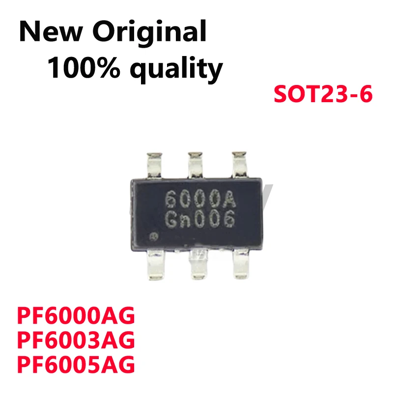 5/PCS New Original PF6000AG PF6003AG PF6005AG 6000A 6003A 6005A SOT23-6 chip In Stock