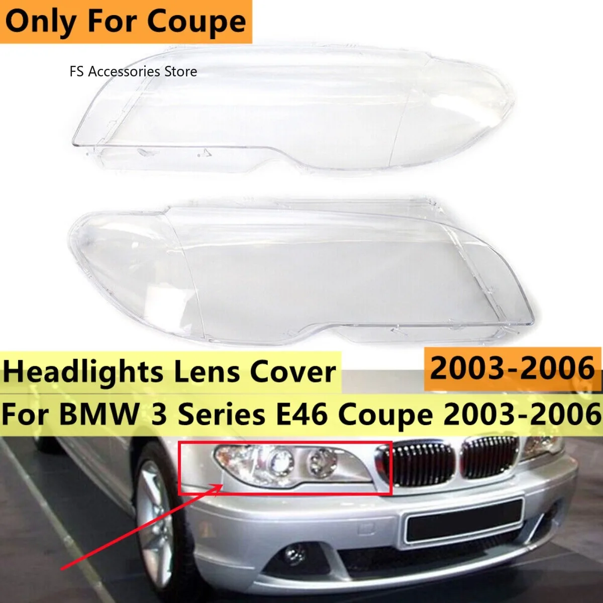 

2-Door Car Front Headlight Light Lens Covers For BMW 3 Series E46 325Ci 330Ci Coupe Convertible 2003-2006 Headlight Lamp Cover