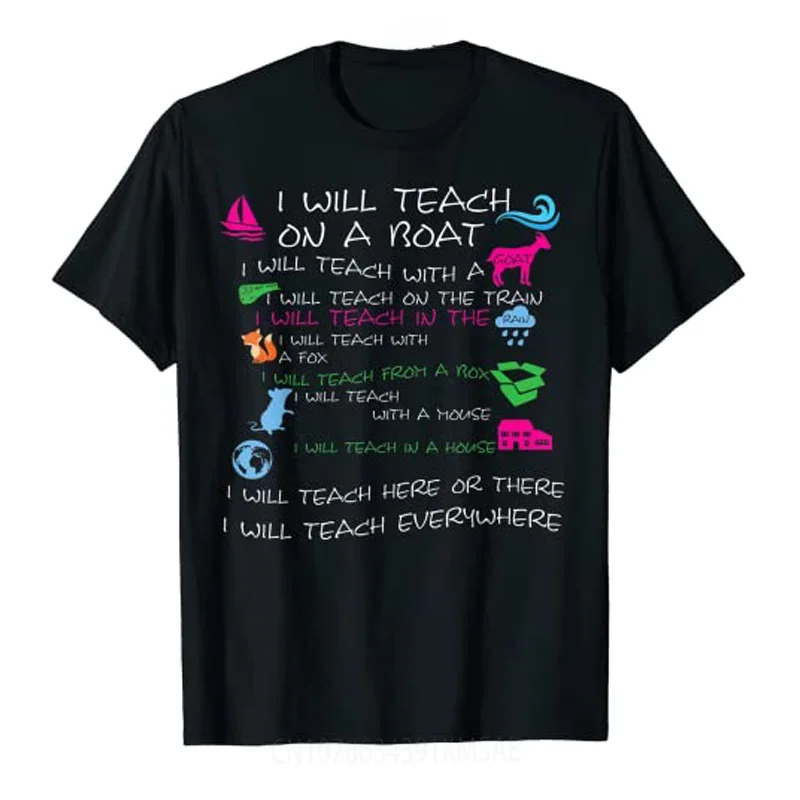 I Will Teach on A Boat A Goat I Will Teach Everywhere T-Shirt Graphic Tee Tops First Day of School Outfits Schoolwear Clothes