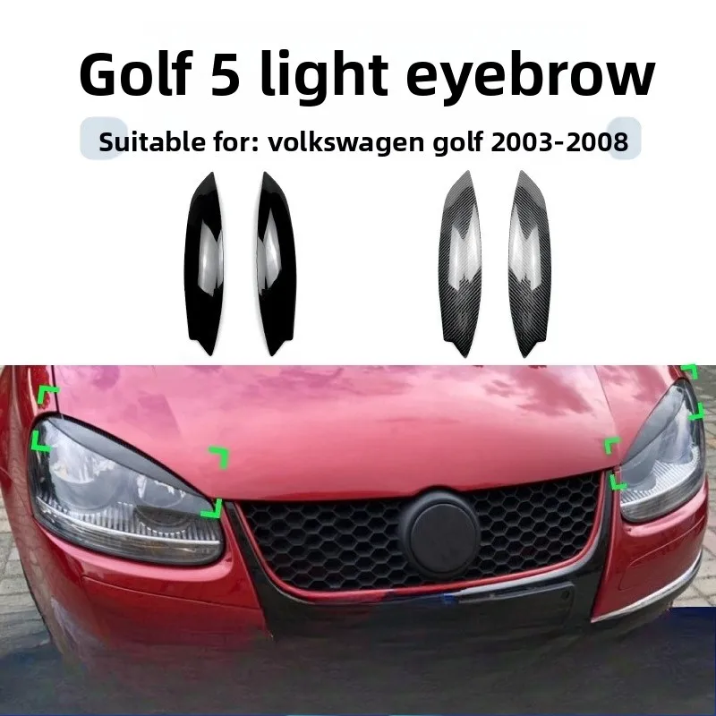 

Подходит для Volkswagen Golf Golf 5 High 5 MK5 2003-08, модификация наклейки для бровей автомобиля