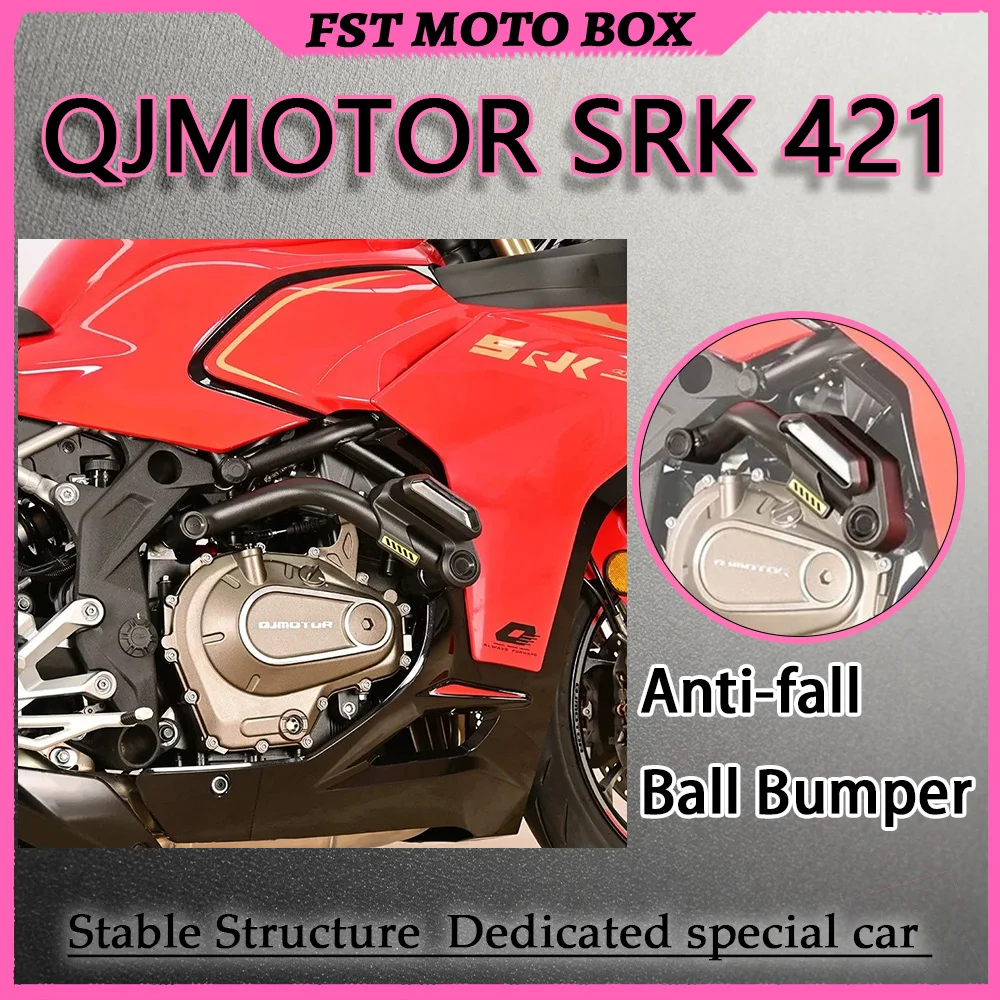 FOR QJMOTOR SRK 421 Crash Bar And Radiator Guard Kit Engine Bumper Frame Sliders Anti-Fall Bobbins Motorcycle Modification Parts