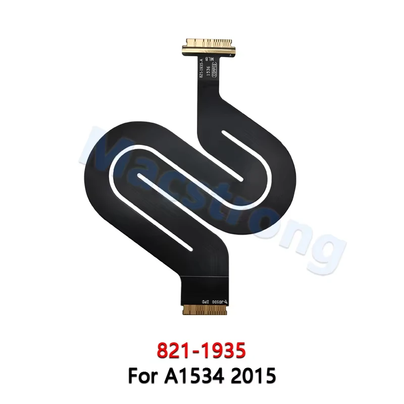 New A1534 Touchpad Trackpad Flex Cable 821-00507 821-1935 821-00509 For Macbook Retina 12