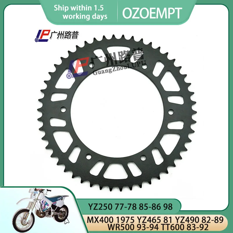 

OZOEMPT 520-50T Motorcycle Rear Sprocket Apply to YZ250 77-78 85-86 98 MX400 1975 YZ465 1981 YZ490 82-89 WR500 93-94 TT600 83-92