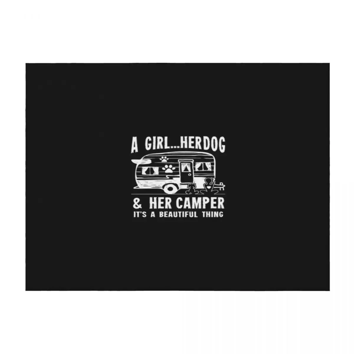 

Camping T Shirt Camping Girl A Girl Her Dog And Her Camper Camper Campfire Gifts Tee Throw Blanket Hairy Blankets