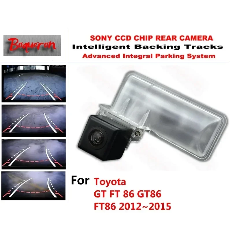 for Toyota GT FT 86 GT86 FT86 2012~2015 CCD Car Backup Parking Camera Intelligent Tracks Dynamic Guidance Rear ViewCamera