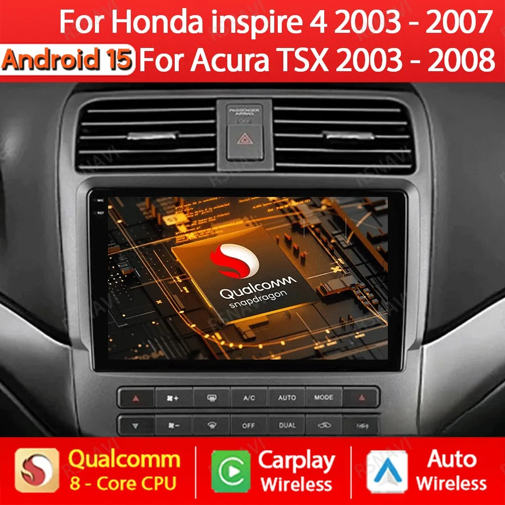 Автомобильный радиоприемник Android 15 для Honda Inspire 4 2003–2007 для Acura TSX 2003–2008 Мультимедийный видеоплеер NAVI GPS 4G WIFI QLED DSP