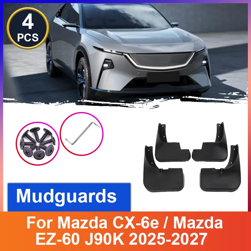 

Брызговики для Mazda CX-6e EZ-60 J90K 2025 2026 2027, комплект из 4 шт., защита от брызг, передние и задние, автоаксессуары