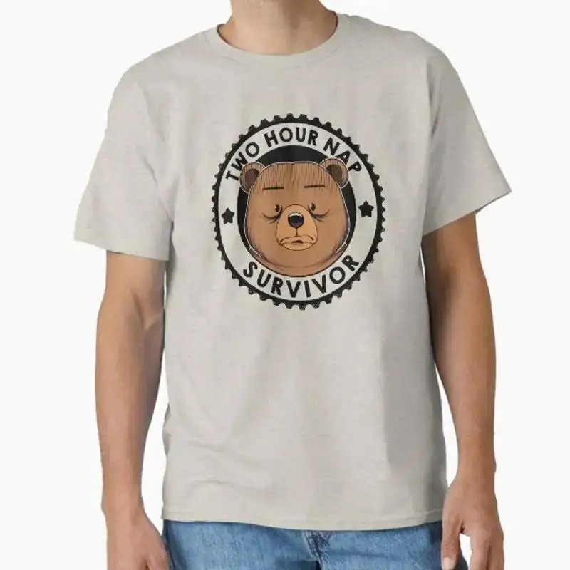 Two Hour Nap Survivor Bear By Tobe Fonseca Classic T Shirt