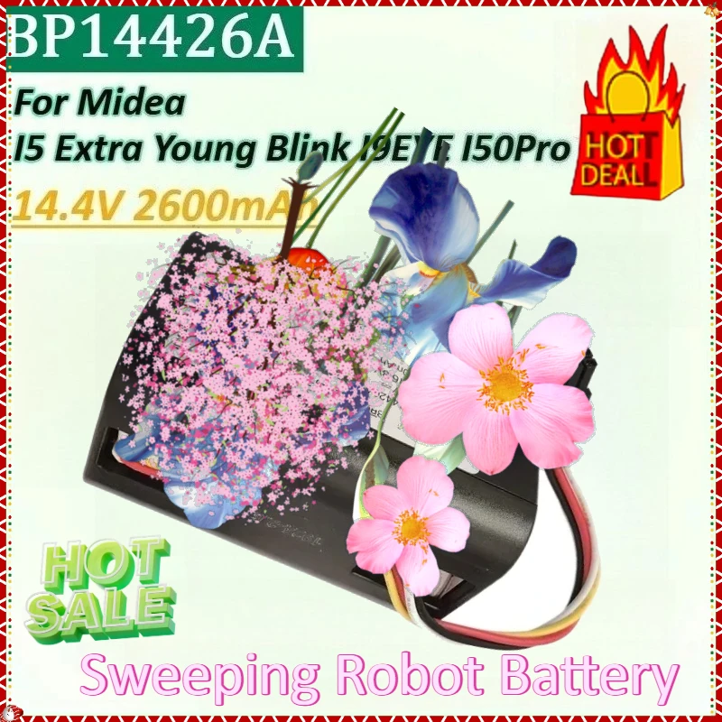 

New BP14426A 14.4V 2600mAh 37.44Wh Sweeping Robot Battery Pack for Midea I5 Extra Young Blink I9EYE I50Pro Rechargeable Battery