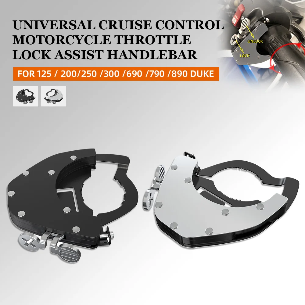 

Universal Cruise Control Motorcycle Throttle Lock Assist Handlebar Accessories FOR 125 / 200/250 /300 /690 /790 /890 DUKE